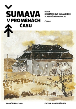 Šumava v proměnách času