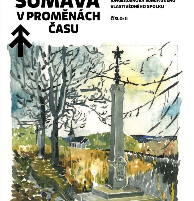 II. č. revue Šumava v proměnách času