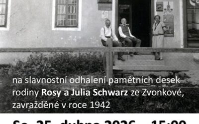 Odhalení pamětních desek rodině Schwarz ve Zvonkové